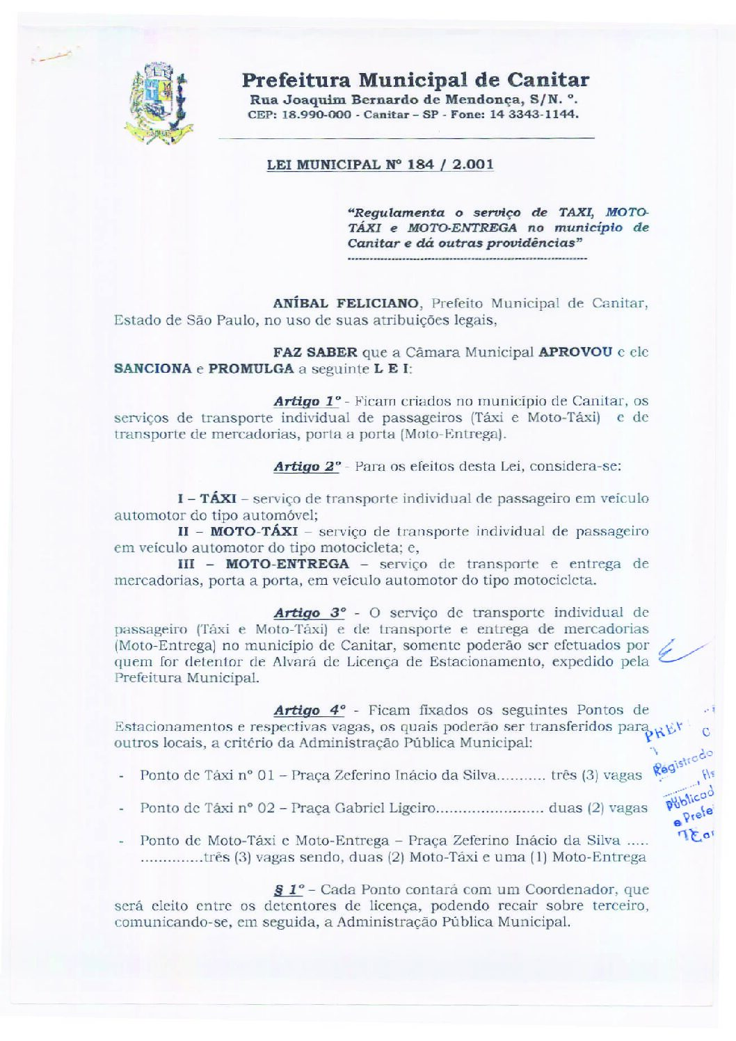 Leia mais sobre o artigo Lei Municipal nº 184 2001   Regulamenta o serviço de Táxi no município.