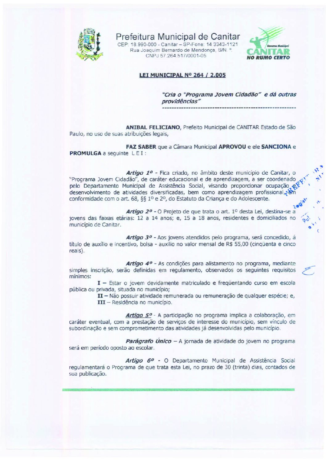 Leia mais sobre o artigo Lei Municipal nº 264 2005   Cria o Programa Jovem Cidadão.