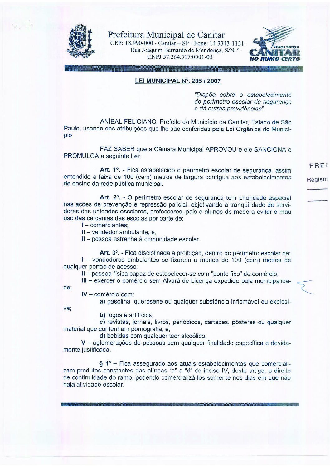 Leia mais sobre o artigo Lei Municipal nº 295 2007   Dispõe sobre o estabelecimento de perímetro escolar de segurança.