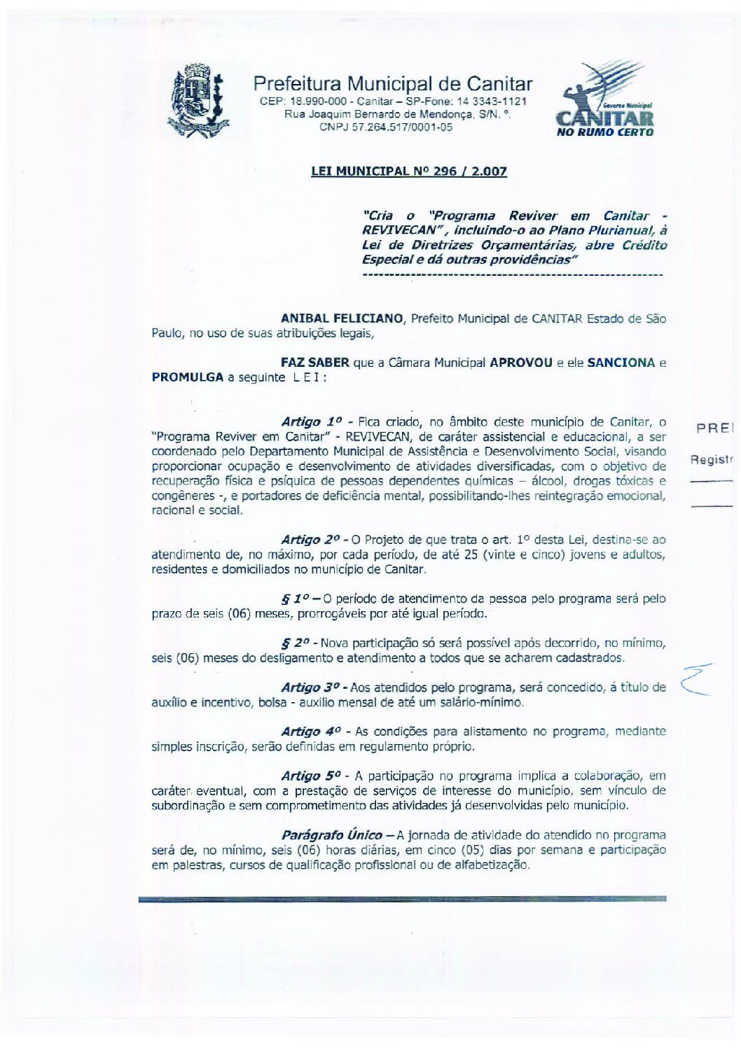 Leia mais sobre o artigo Lei Municipal nº 296 2007   Cria o Programa Reviver em Canitar   REVIVECAN.