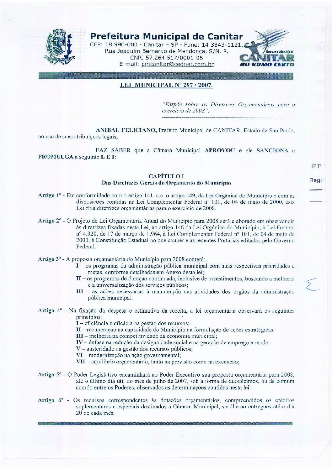 Leia mais sobre o artigo Lei Municipal nº 297 2007   Dispõe sobre as diretrizes orçamentárias para o exercício de 2008.