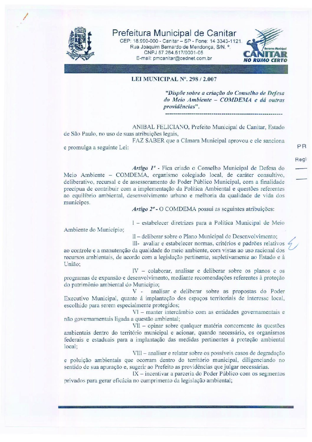 Leia mais sobre o artigo Lei Municipal nº 298 2007   Dispõe sobre a criação do Conselho de Defesa do Meio Ambiente   COMDEMA.