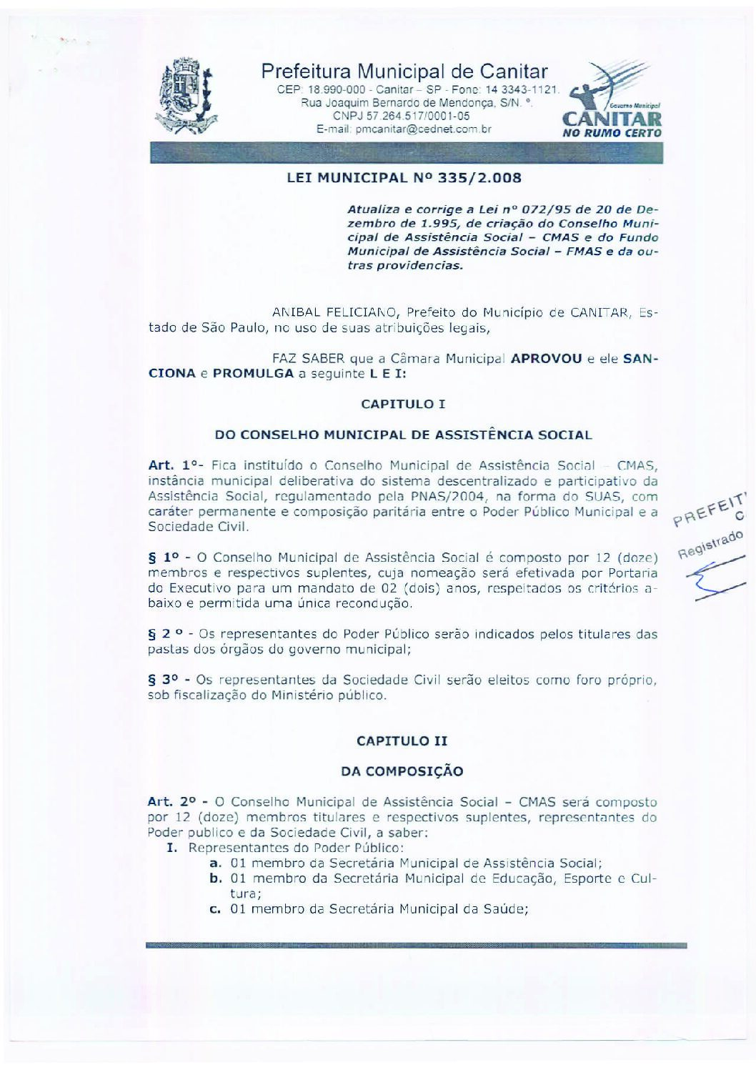 Leia mais sobre o artigo Lei Municipal nº 335 2008   Atualiza e corrige a Lei nº 72 95 de 20 de dezembro de 1995.