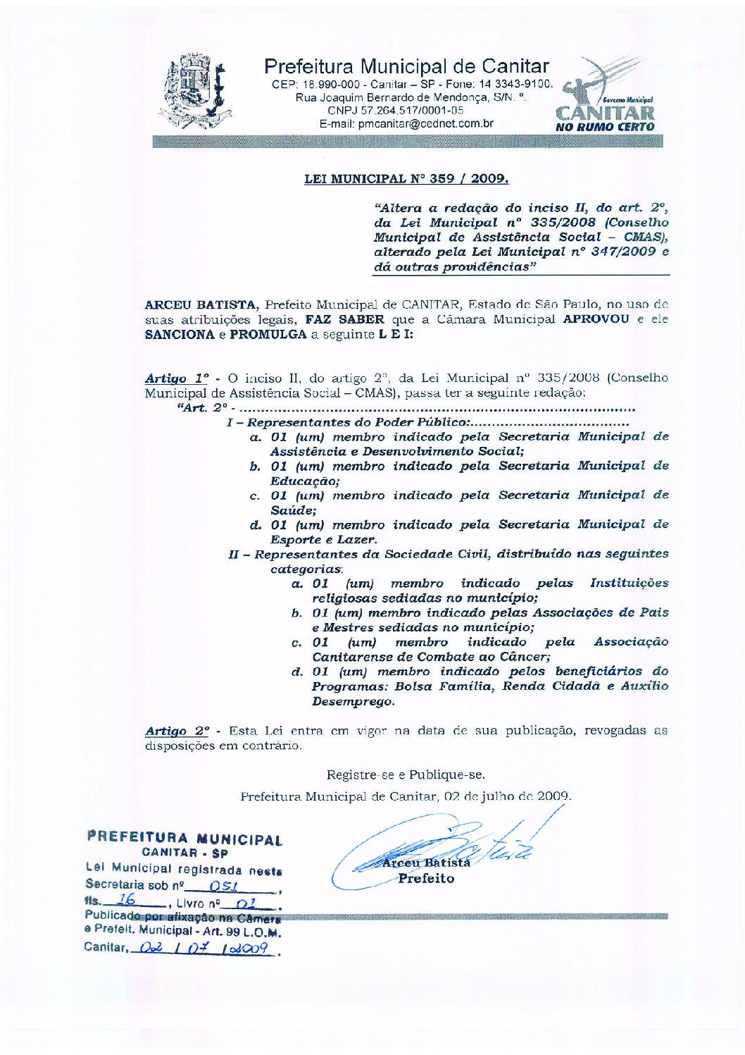 Leia mais sobre o artigo Lei Municipal nº 359 2009   Altera a redação do inciso II, do art. 2º, da Lei Municipal nº 335 2008   CMAS.