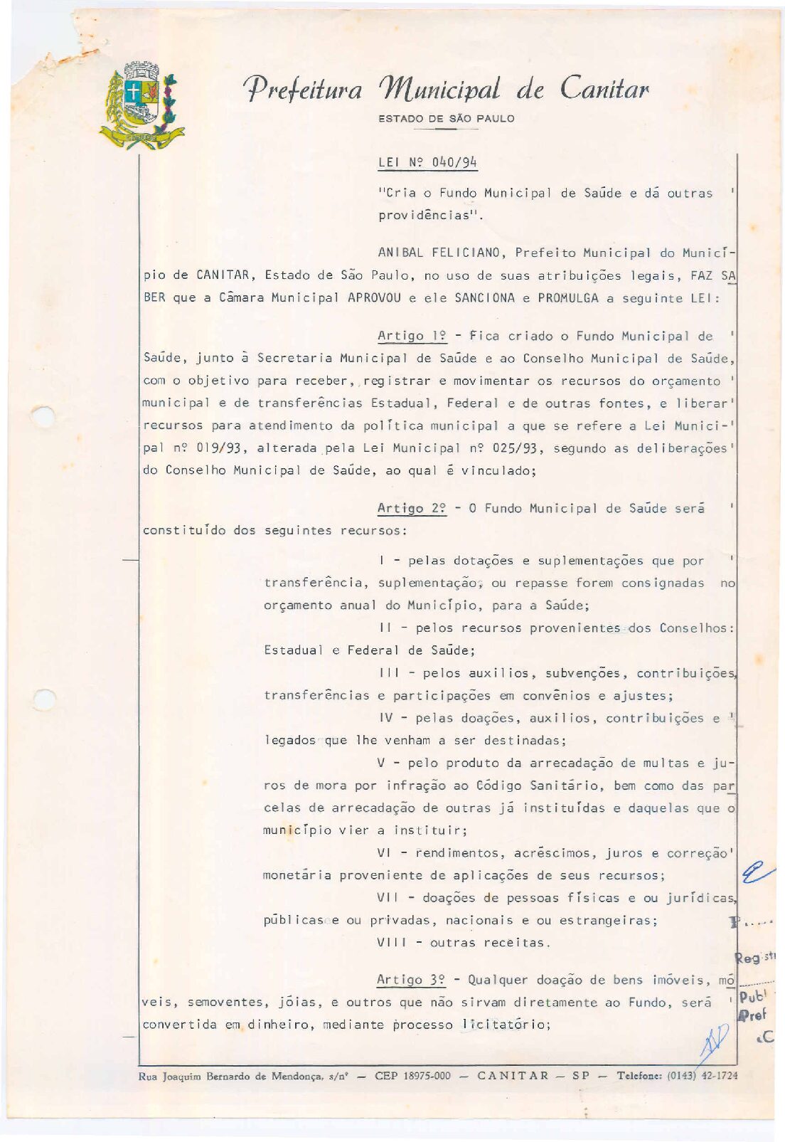 Leia mais sobre o artigo Lei Municipal nº 40 1994   Cria o Fundo Municipal de Saúde.