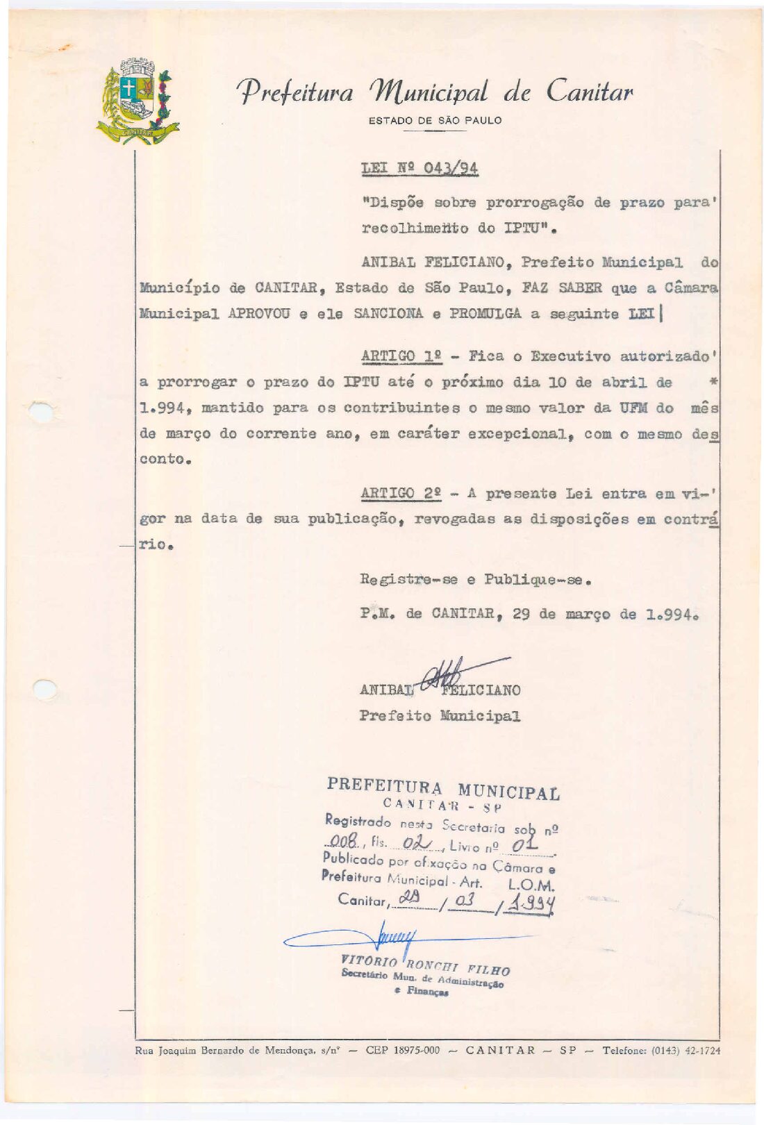 Leia mais sobre o artigo Lei Municipal nº 43 1994   Dispõe sobre prorrogação de prazo para recolhimento de IPTU.