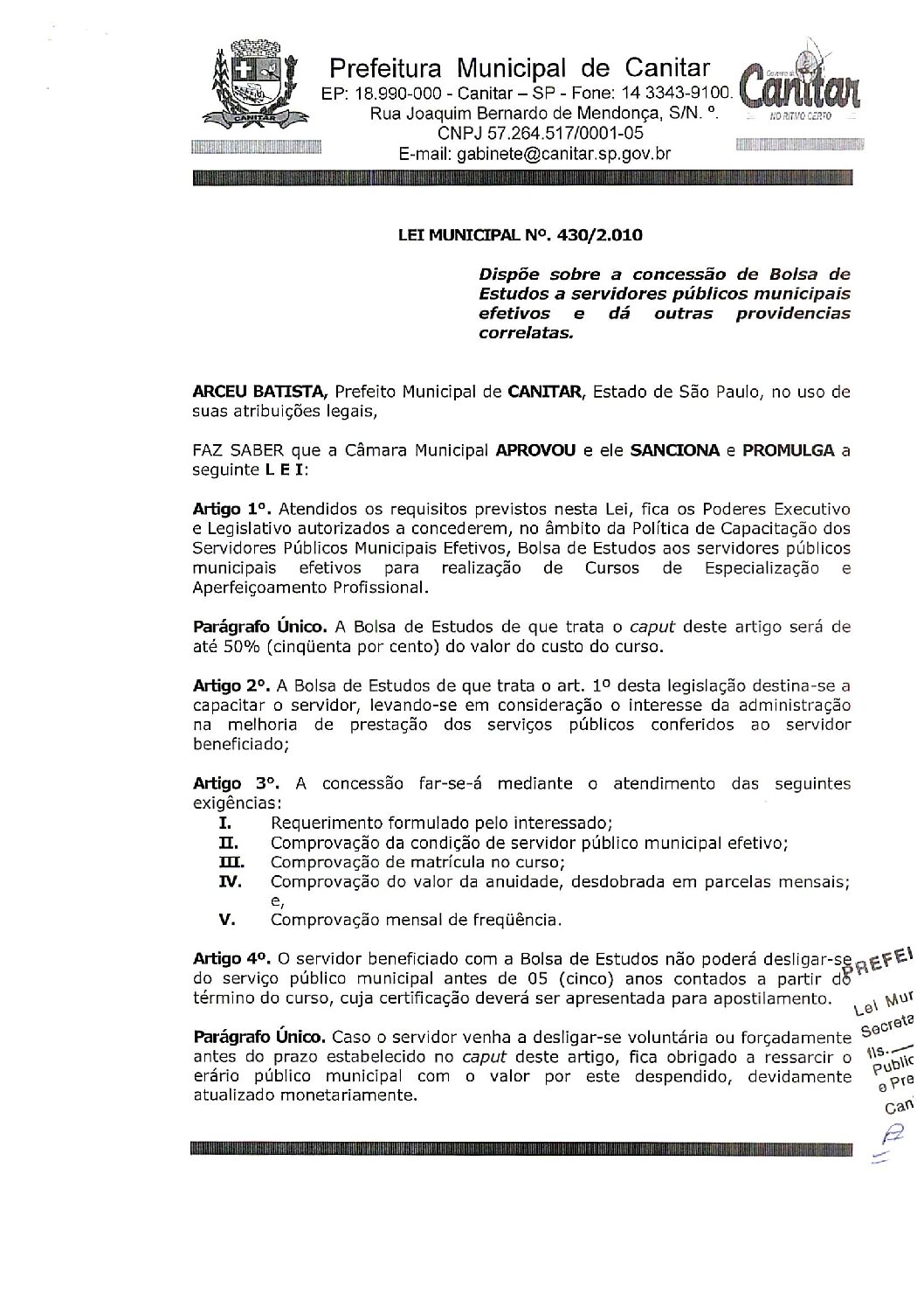 Leia mais sobre o artigo Lei Municipal nº 430 2010   Dispõe sobre a concessão de Bolsa de Estudos a Servidores Públicos Municipais Efetivos.