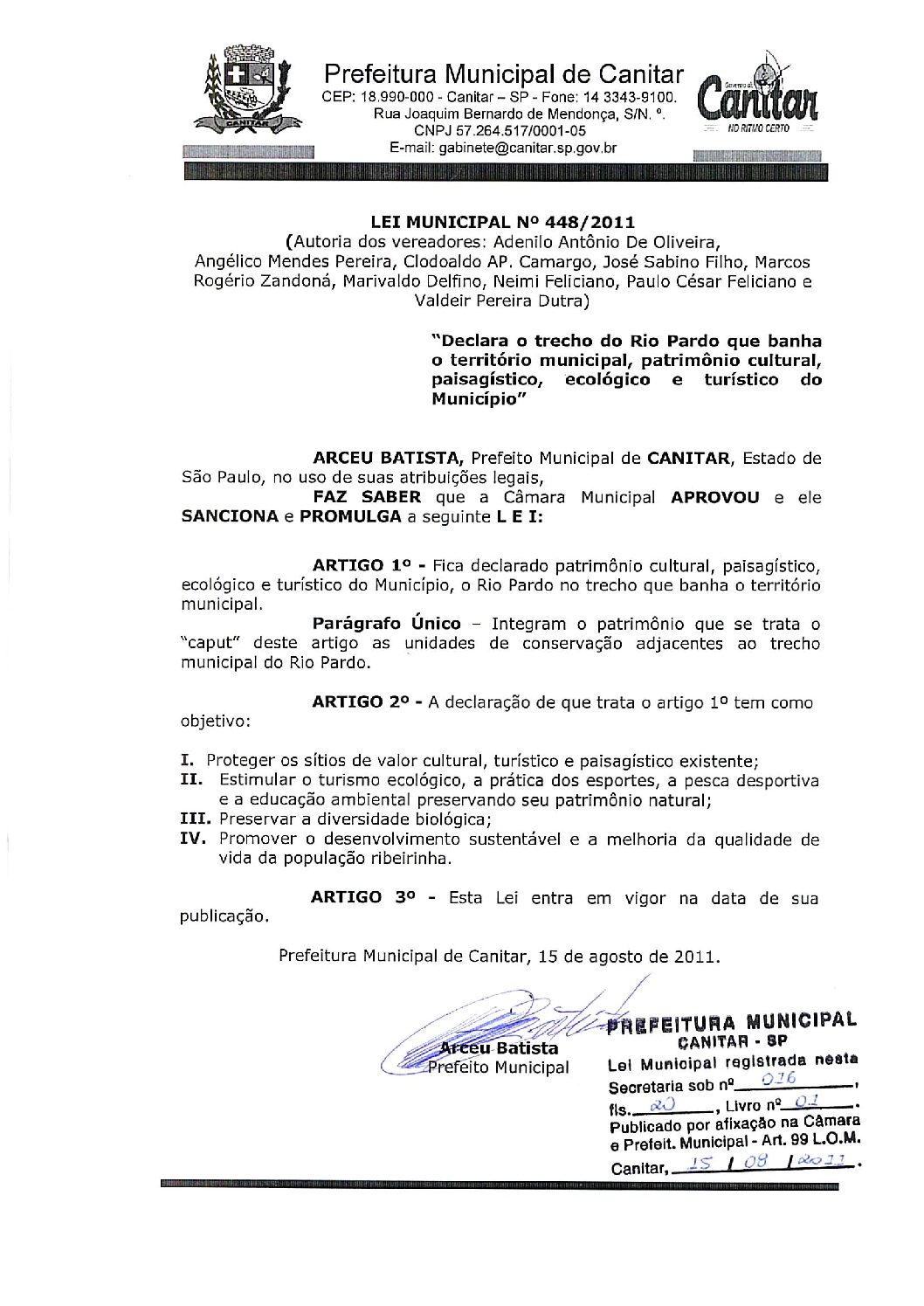 Leia mais sobre o artigo Lei Municipal nº 448 2011   Declara o trecho do Rio Pardo que banha o território municipal, patrimônio ecológico e turístico.