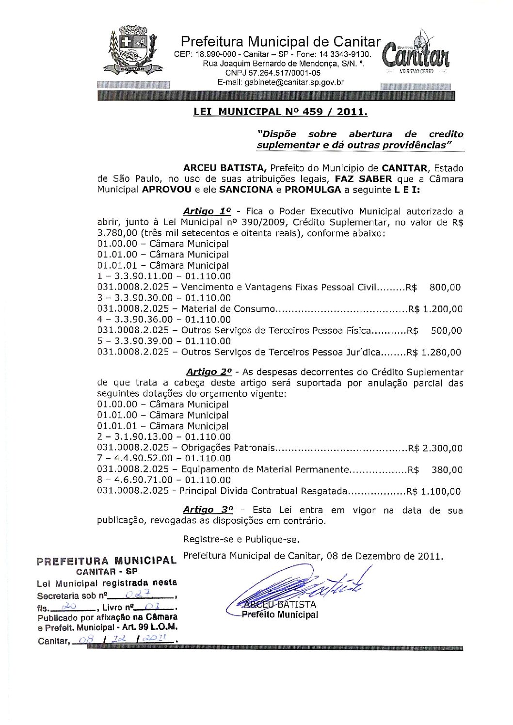 Leia mais sobre o artigo Lei Municipal nº 459 2011   Dispõe sobre abertura de crédito suplementar, Câmara Municipal.