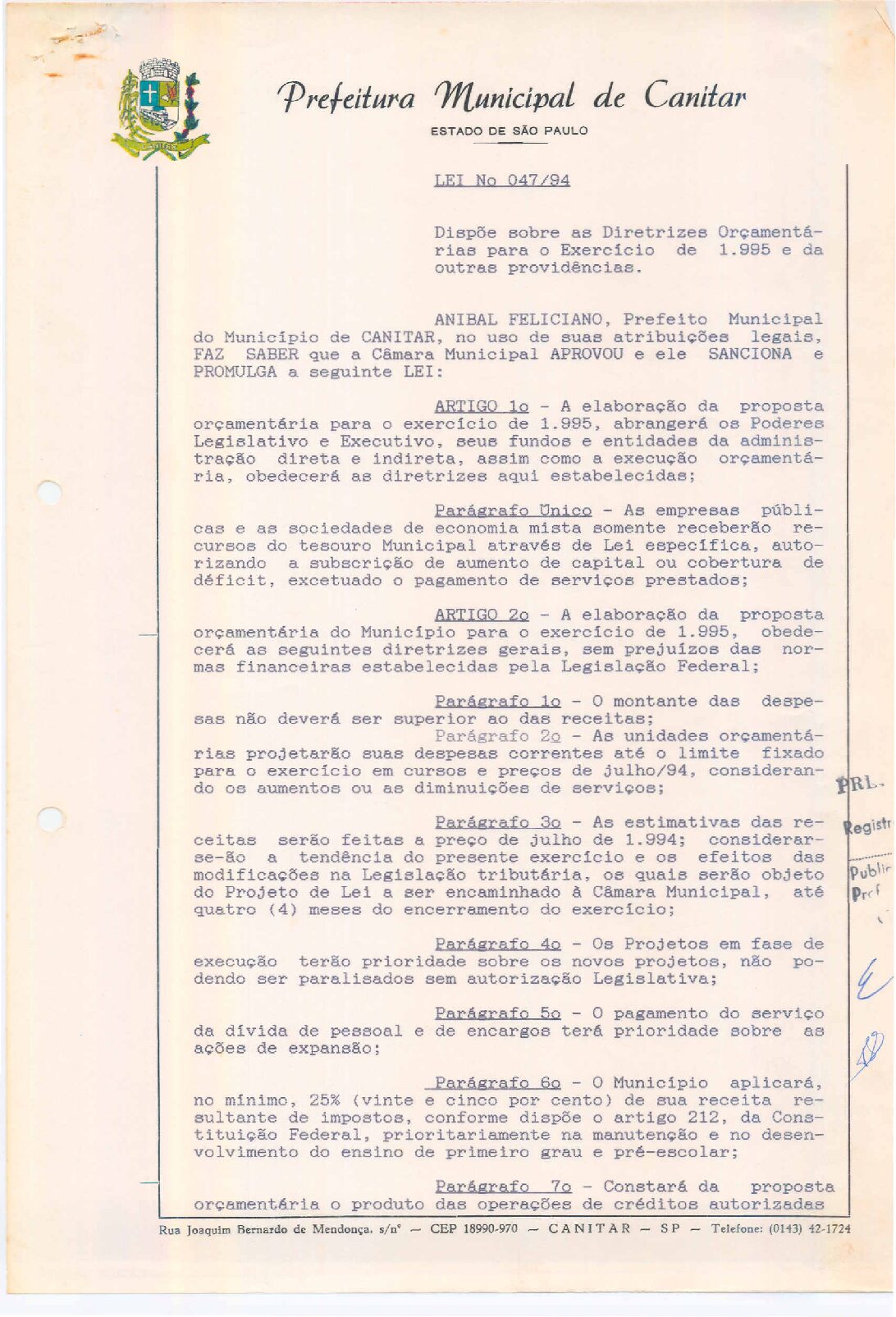 Leia mais sobre o artigo Lei Municipal nº 47 1994   Dispõe sobre as Diretrizes Orçamentárias para o exercício de 1995.