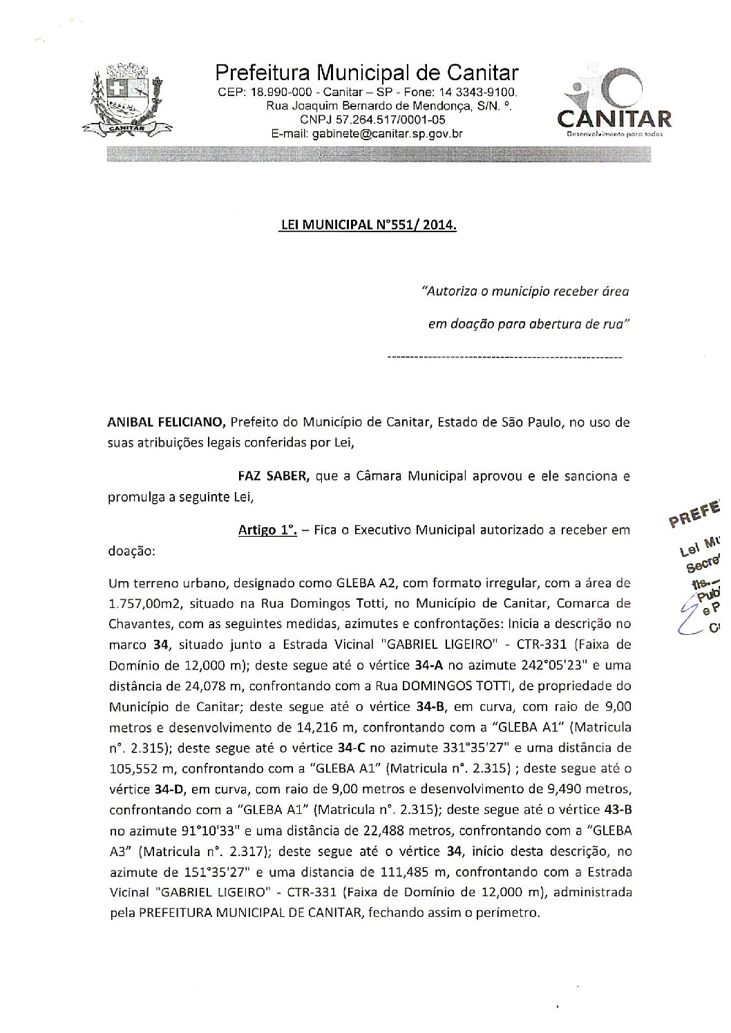 Leia mais sobre o artigo Lei Municipal nº 551 2014   Autoriza o município receber área em doação para abertura de rua.