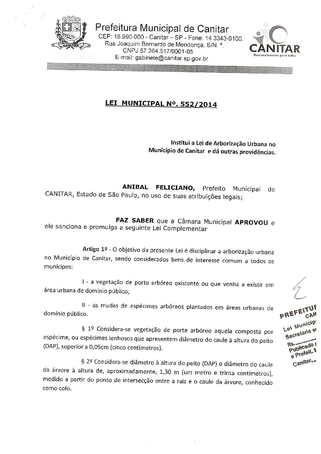 Leia mais sobre o artigo Lei Municipal nº 552 2014   Institui a Lei de Arborização Urbana no Município de Canitar.