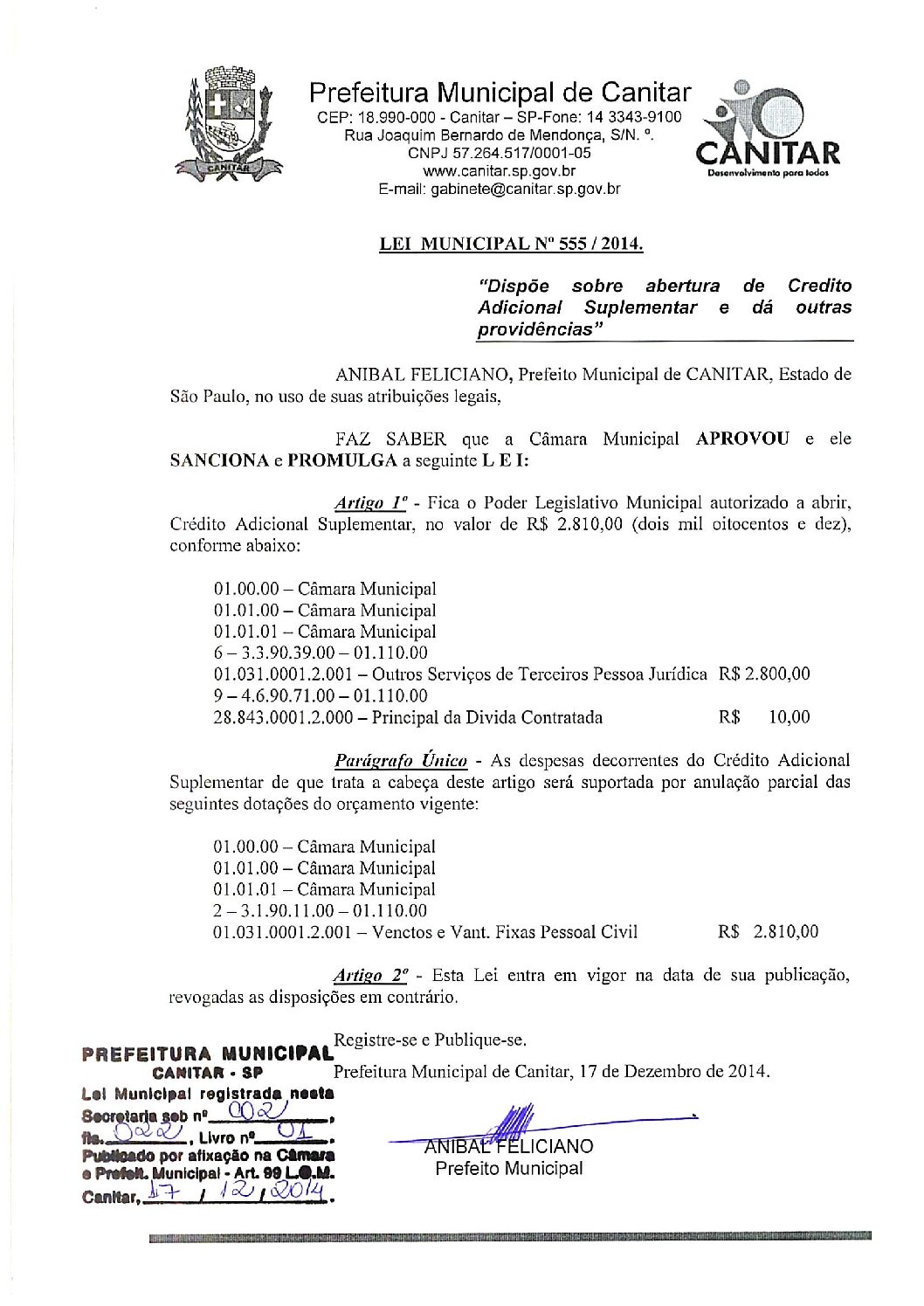 Leia mais sobre o artigo Lei Municipal nº 555 2014   Dispõe sobre abertura de crédito suplementar, Câmara Municipal.