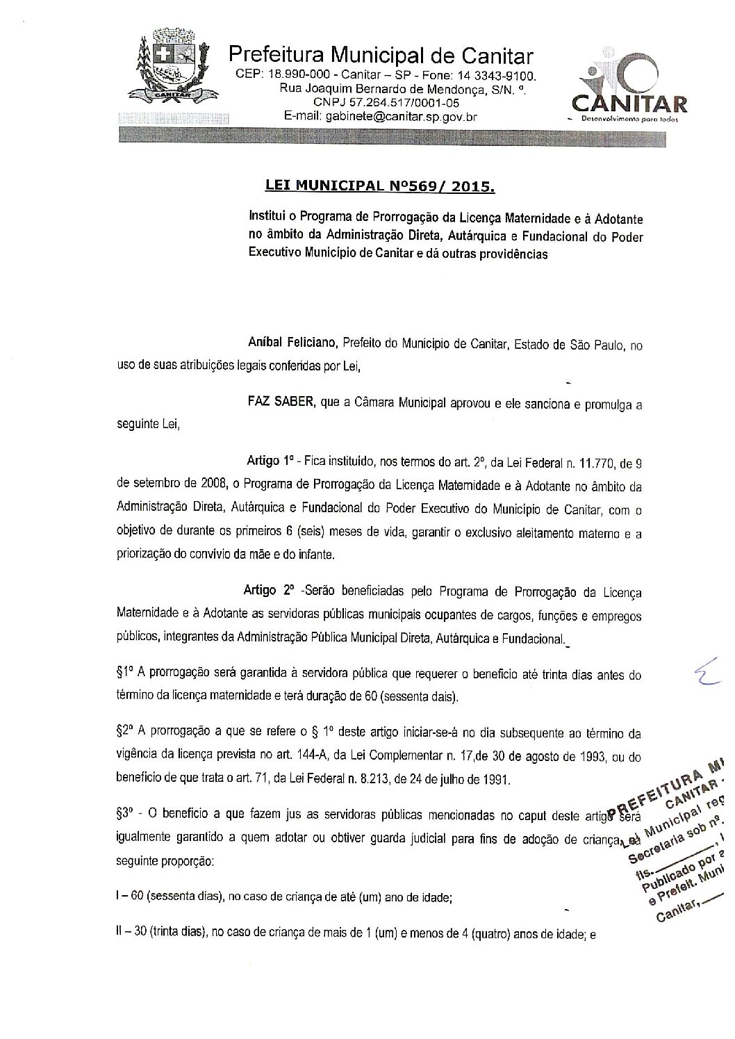 Leia mais sobre o artigo Lei Municipal nº 569 2015   Institui o Programa de Prorrogação da Licença Maternidade.