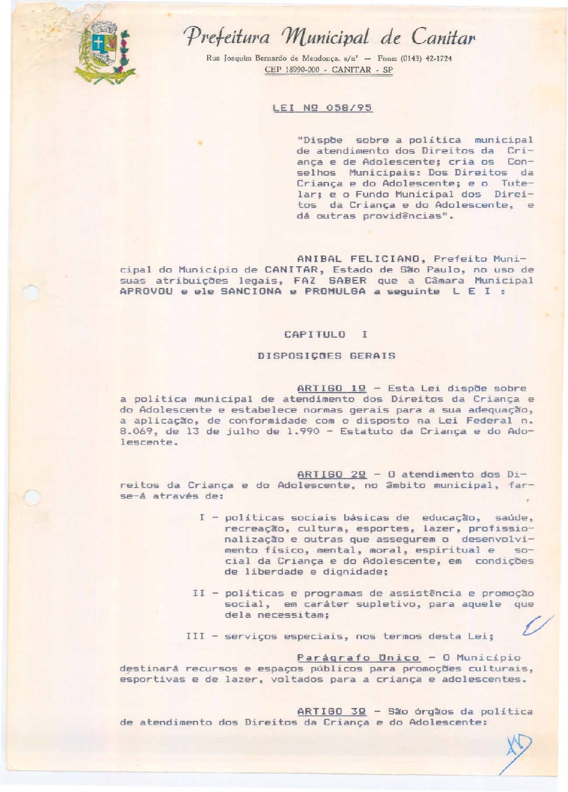 Leia mais sobre o artigo Lei Municipal nº 58 1995   Dispõe sobre a política municipal de atendimento dos Direitos da Criança e do Adolescente.