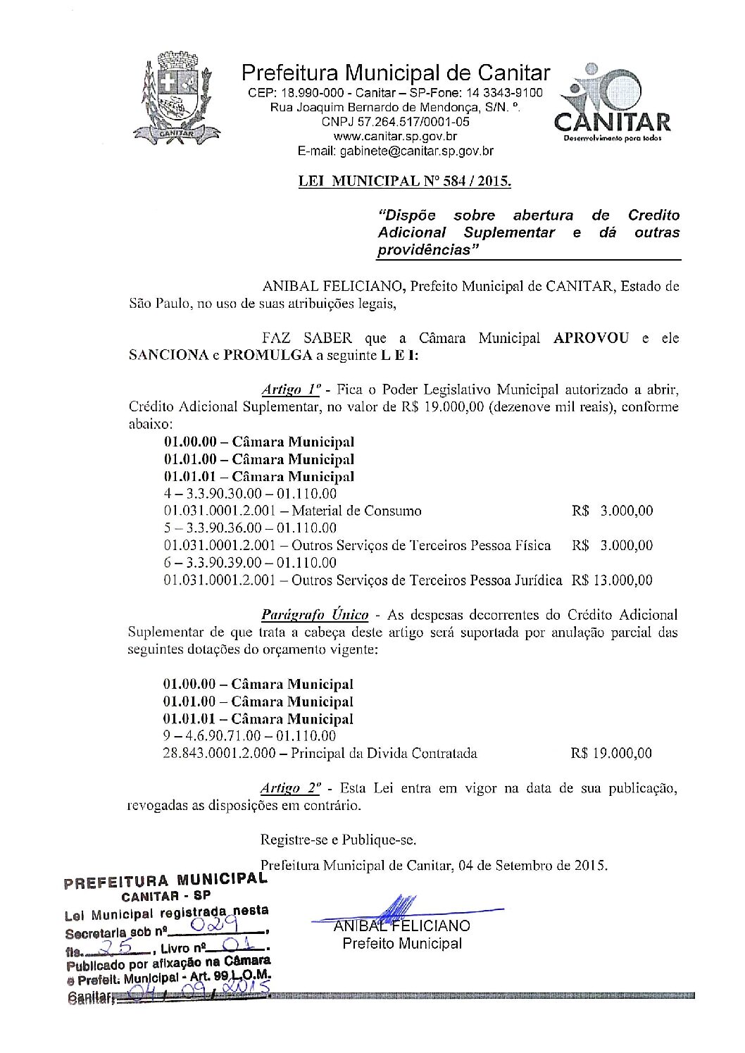 Leia mais sobre o artigo Lei Municipal nº 584 2015   Dispõe sobre abertura de crédito suplementar, Câmara Municipal.