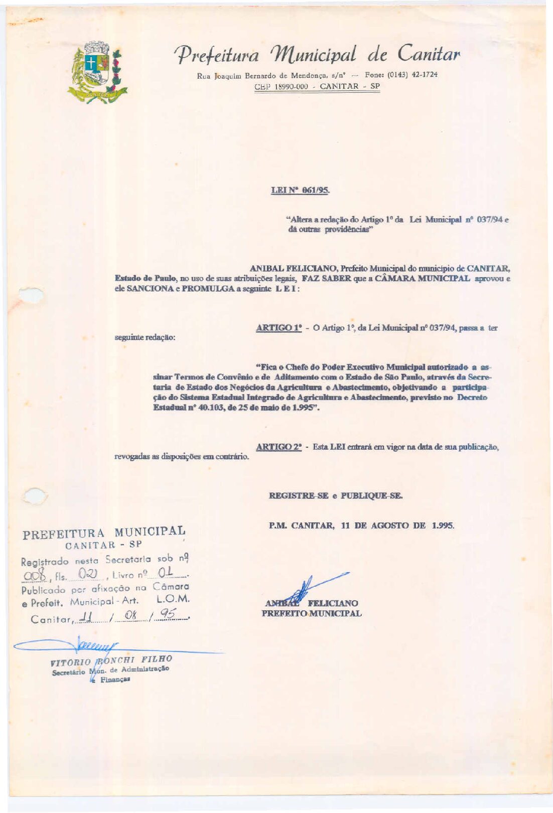 Leia mais sobre o artigo Lei Municipal nº 61 1995   Altera a redação do Artigo 1º da Lei Municipal nº 37 19.