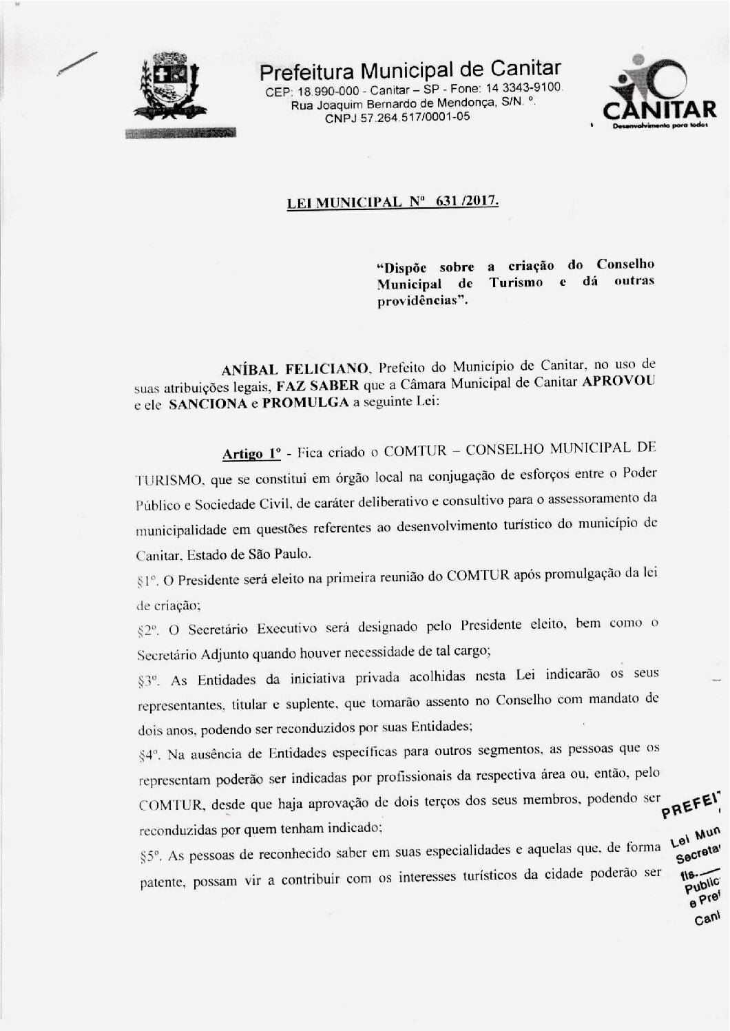Leia mais sobre o artigo Lei Municipal nº 631 2017   Dispõe sobre a criação do Conselho Municipal de Turismo.