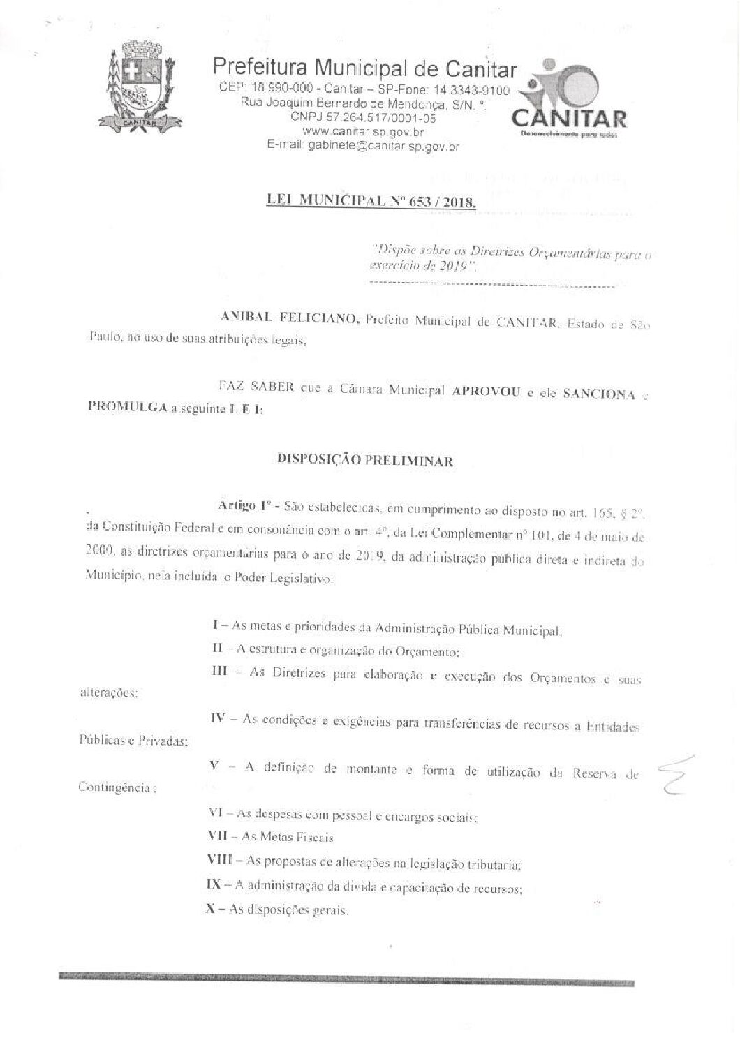 Leia mais sobre o artigo Lei Municipal nº 653 2018   Dispõe sobre as Diretrizes Orçamentárias para o exercício de 2019.