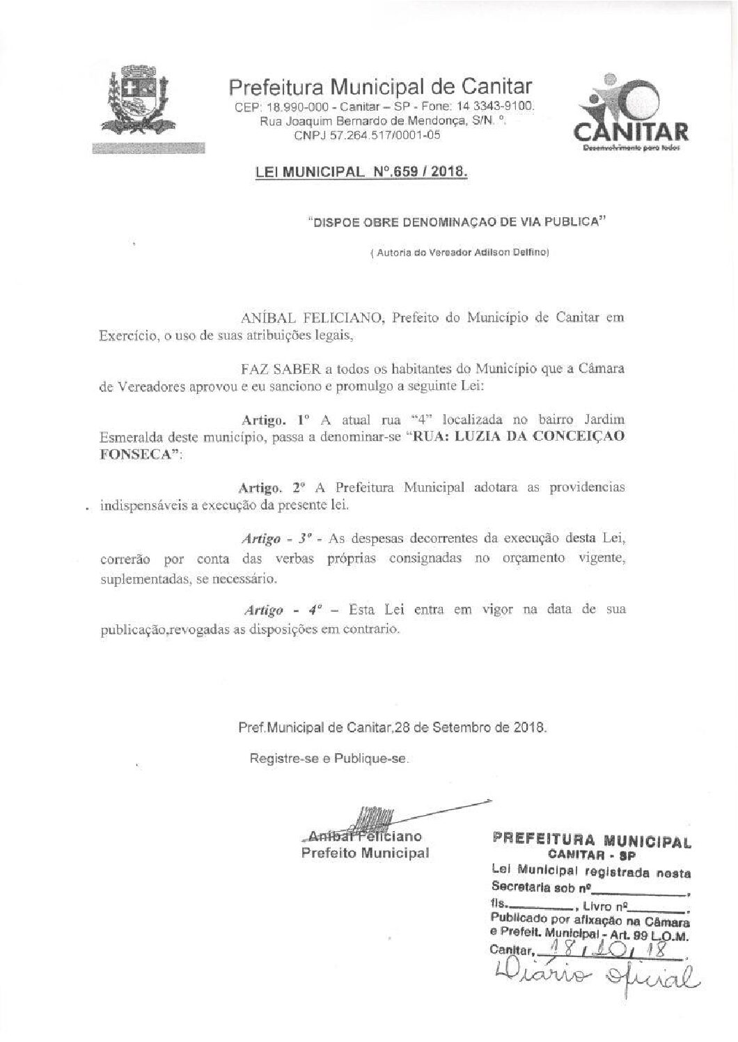 Leia mais sobre o artigo Lei Municipal nº 659 2018   Dispõe sobre denominação de Via Pública   Luiza da Conceição Fonseca.