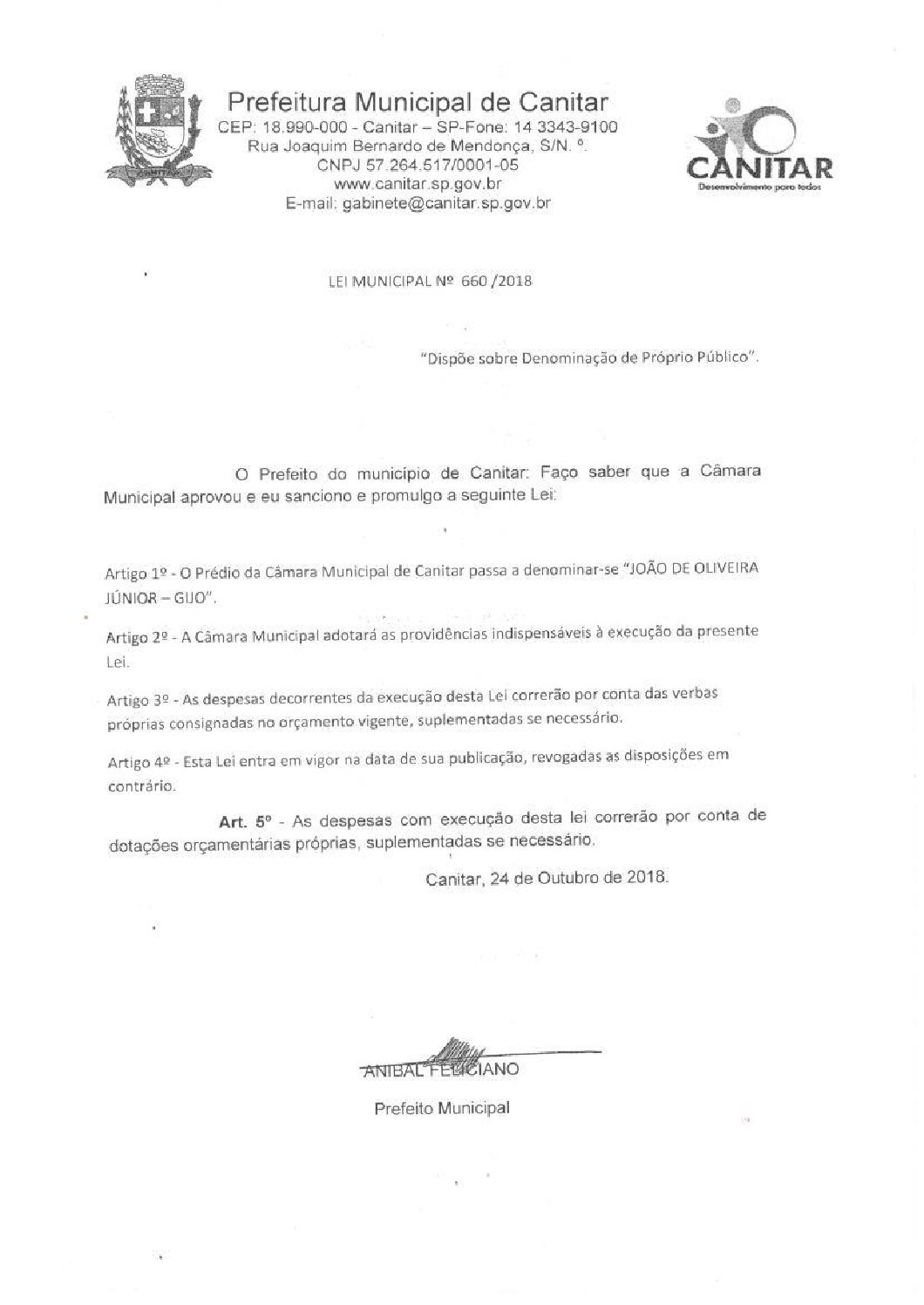 Leia mais sobre o artigo Lei Municipal nº 660 2018   Dispõe sobre denominação de Próprio Público   Câmara Municipal João de Oliveira Júnior Gijo.