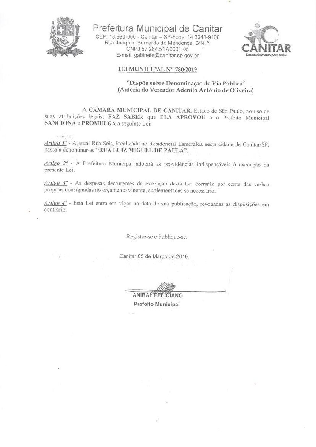 Leia mais sobre o artigo Lei Municipal nº 780 2019   Dispõe sobre denominação de Via Pública   Luiz Miguel de Paula.