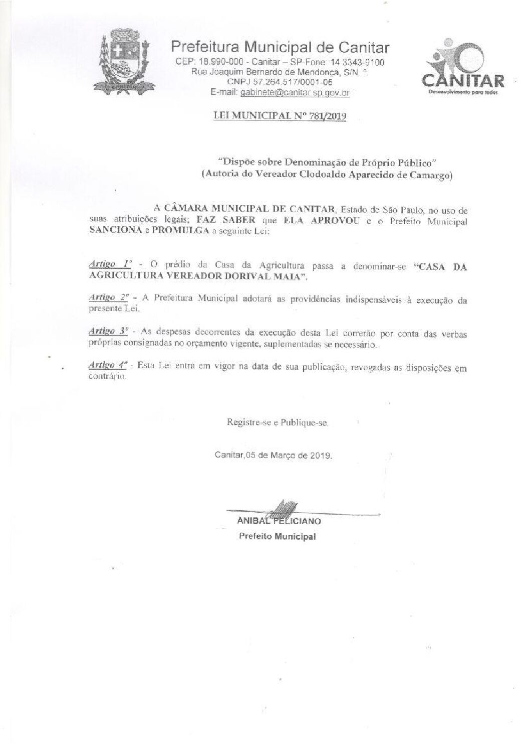 Leia mais sobre o artigo Lei Municipal nº 781 2019   Dispõe sobre denominação de Próprio Público   Casa da Agricultura Dorival Maia.