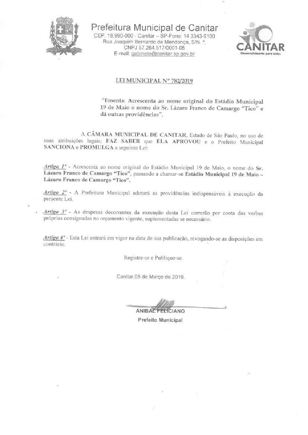 Leia mais sobre o artigo Lei Municipal nº 782 2019   Emenda  Acrescenta ao nome original do Estádio Municipal 19 de Maio o nome do Sr. Lázaro Franco de Camargo   Tico.