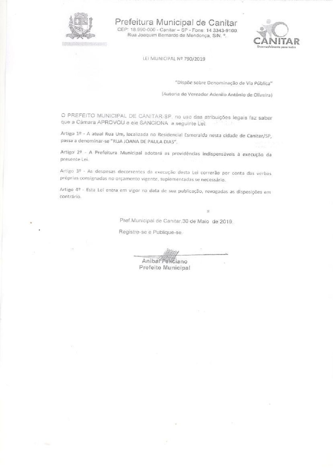 Leia mais sobre o artigo Lei Municipal nº 790 2019   Dispõe sobre denominação de Via Pública   Joana de Paula Dias.