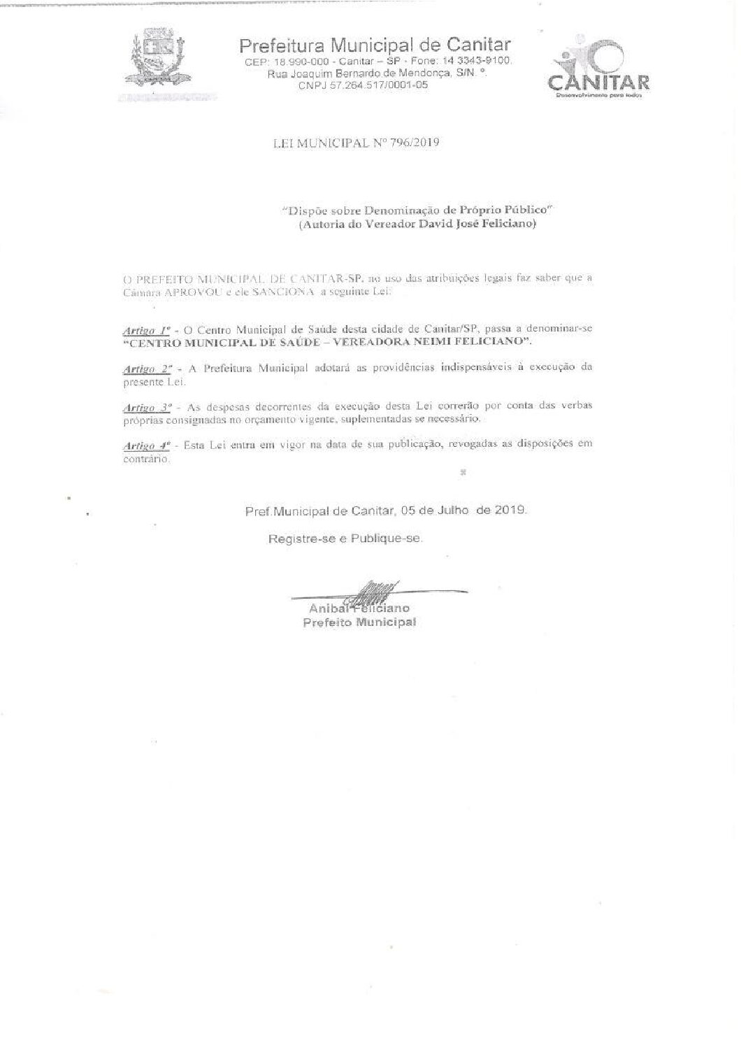 Leia mais sobre o artigo Lei Municipal nº 796 2019   Dispõe sobre denominação de Próprio Público   Centro Municipal de Saúde   Vereadora Neimi Feliciano.