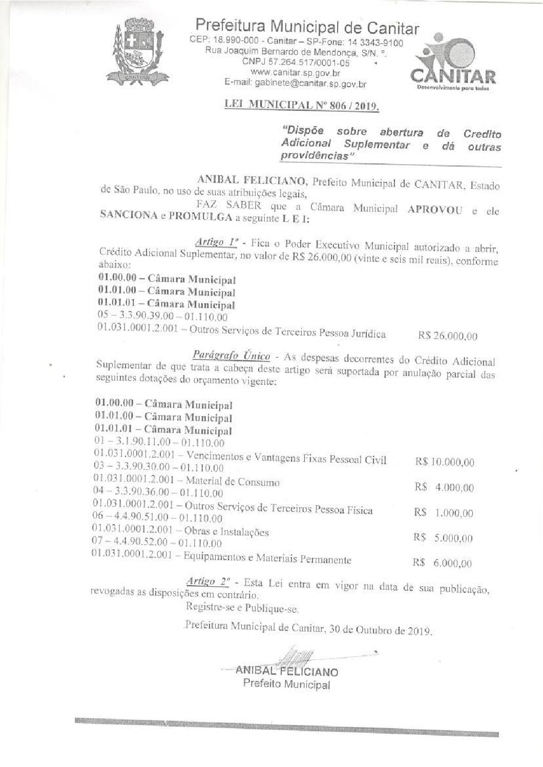 Leia mais sobre o artigo Lei Municipal nº 806 2019   Dispõe sobre abertura de crédito, Câmara Municipal.