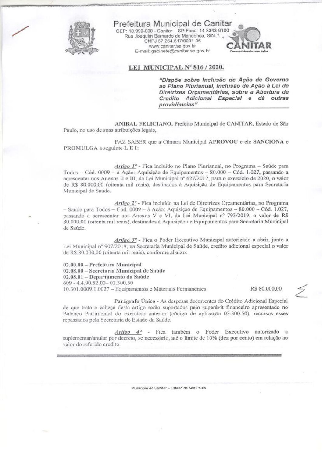 Leia mais sobre o artigo Lei Municipal nº 816 2020   Dispõe sobre abertura de crédito, aquisição de Equipamento para Secretaria Municipal de Saúde.