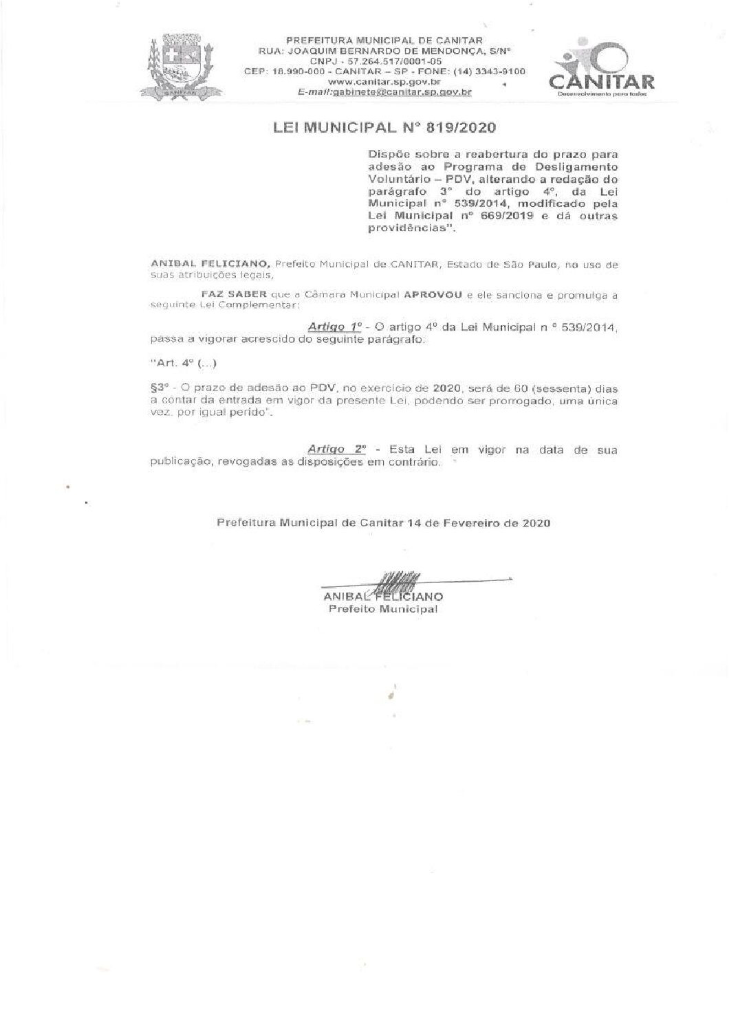 Leia mais sobre o artigo Lei Municipal nº 819 2020   Dispõe sobre a abertura do prazo para adesão ao Programa de Desligamento Voluntário   PDV.