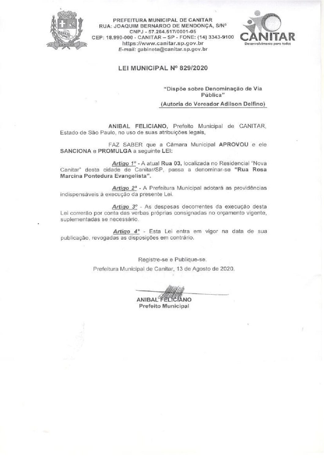 Leia mais sobre o artigo Lei Municipal nº 829 2020   Dispõe sobre denominação de Via Pública   Rosa Marcina Pontedura Evangelista.