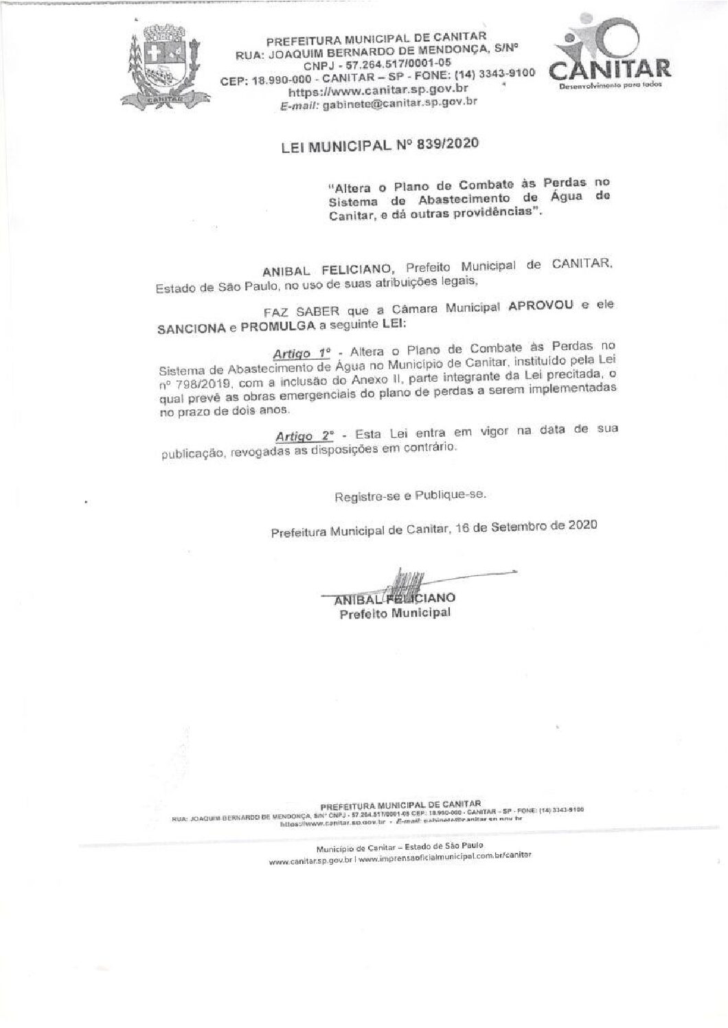 Leia mais sobre o artigo Lei Municipal nº 839 2020   Altera o Plano de Combate as Perdas no Sistema de Abastecimento de Água.