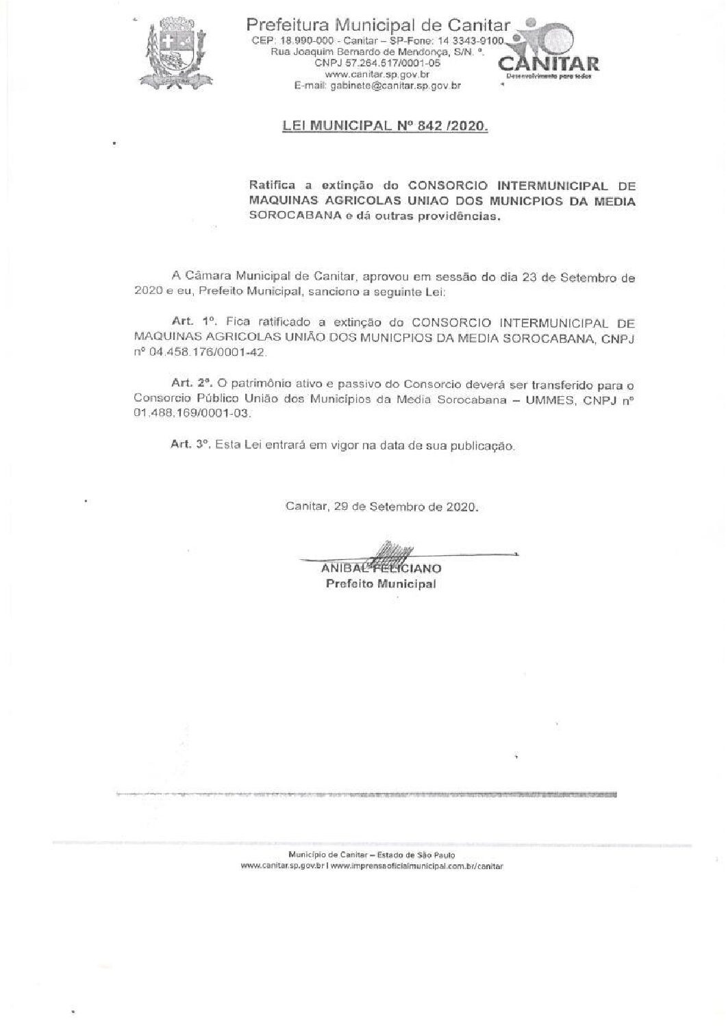 Leia mais sobre o artigo Lei Municipal nº 842 2020   Ratifica a extinção do Consórcio Intermunicipal de Máquinas Agrícolas União dos Municípios da Média Sorocabana.