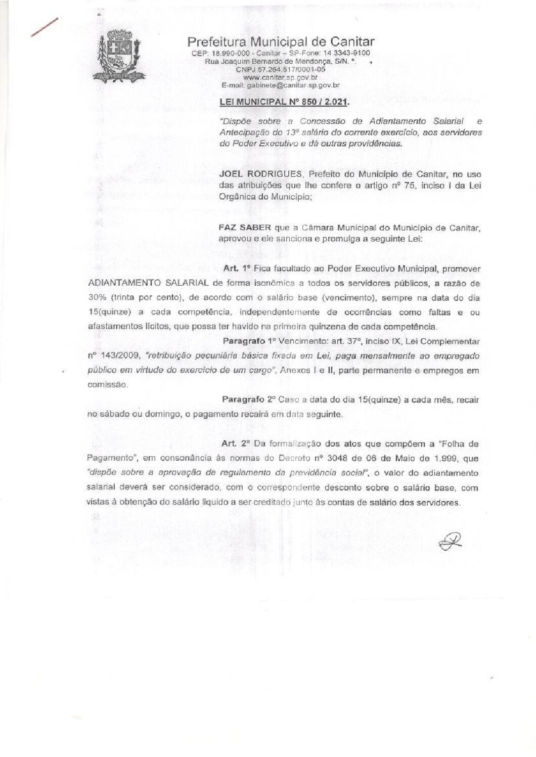 Leia mais sobre o artigo Lei Municipal nº 850 2021   Dispõe sobre a concessão de adiantamento salarial e antecipação do 13º salário do corrente exercício.