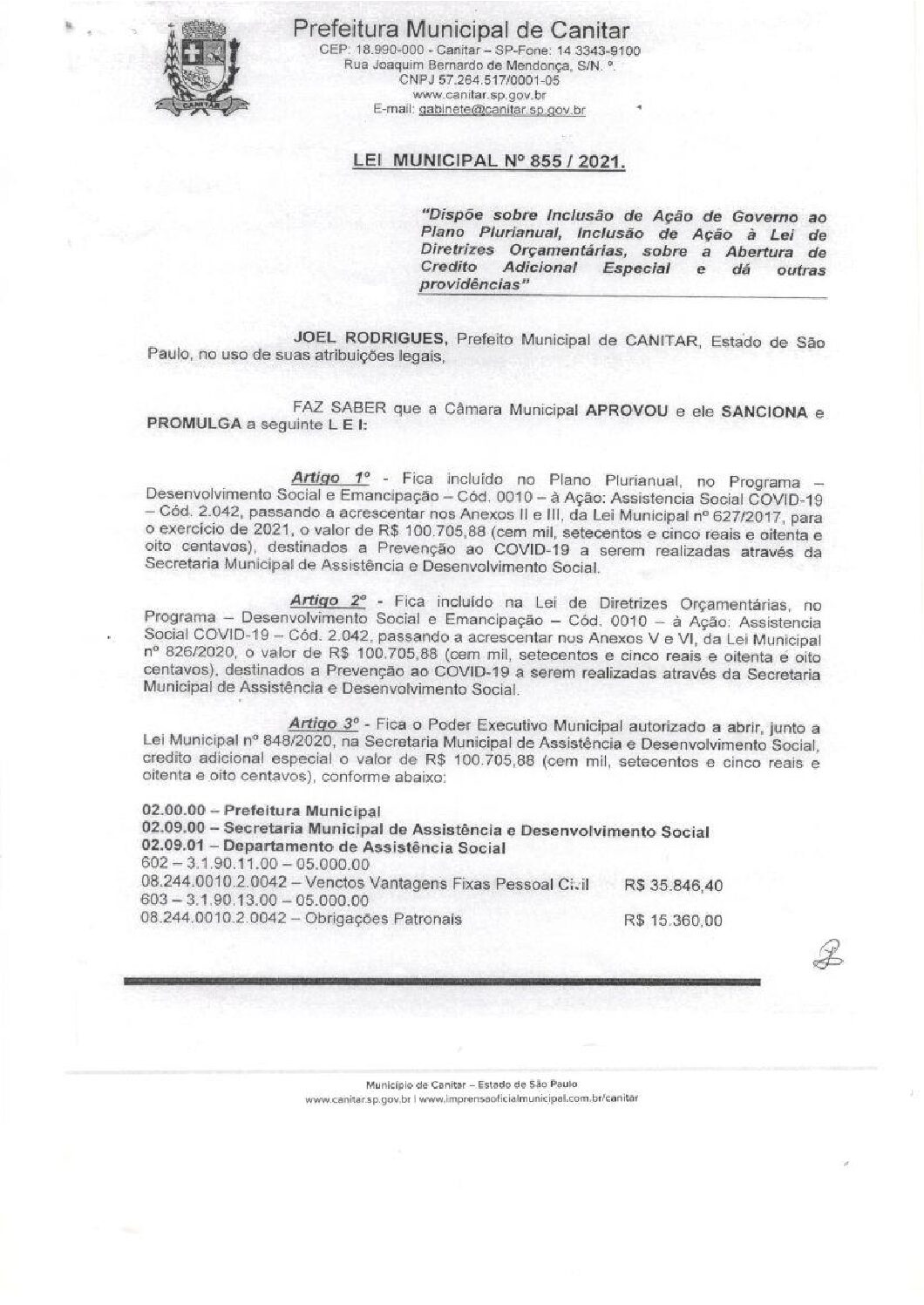 Leia mais sobre o artigo Lei Municipal nº 855 2021   Dispõe sobre abertura de crédito, destinados a prevenção ao COVID 19.