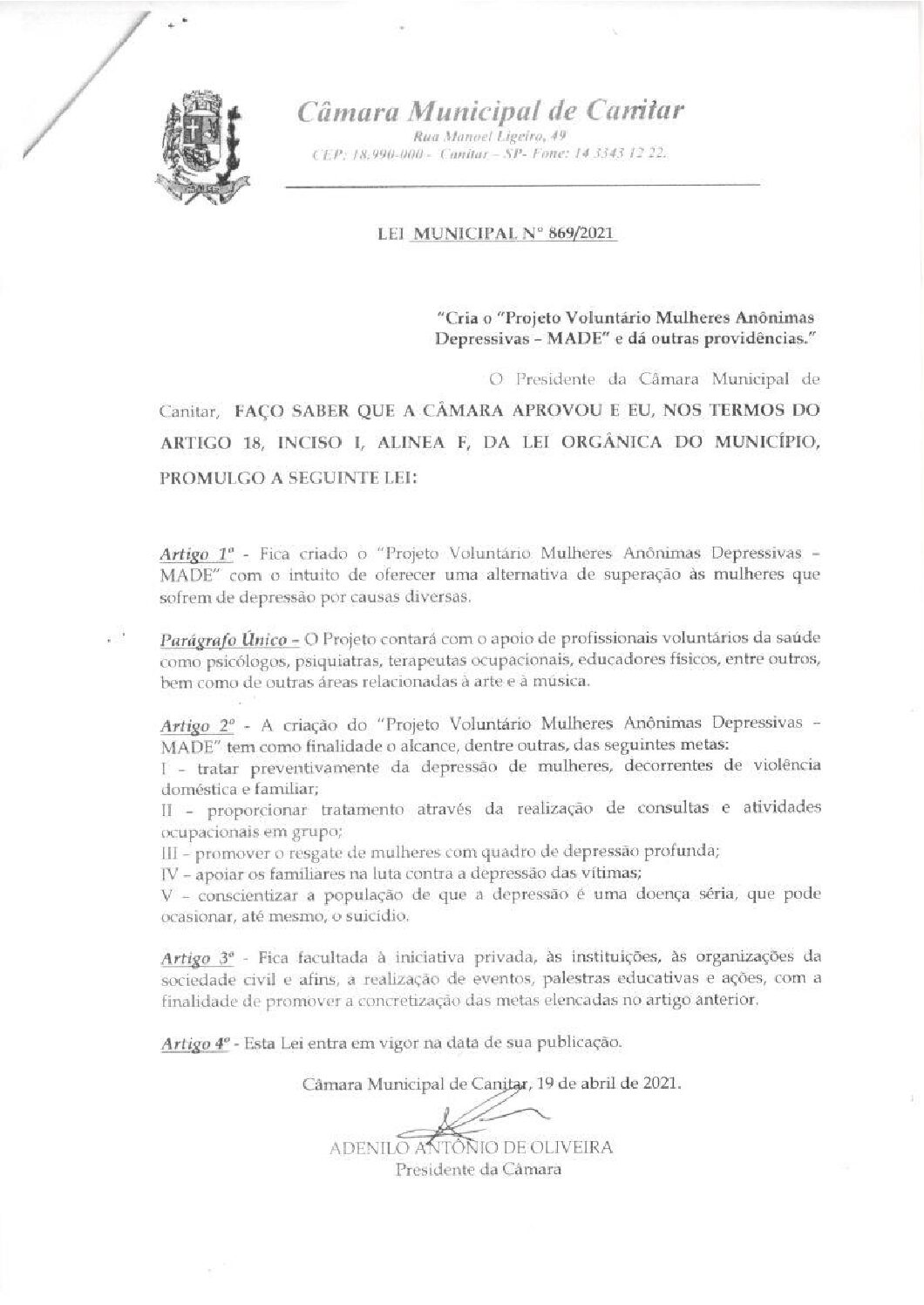 Leia mais sobre o artigo Lei Municipal nº 869 2021   Cria o Projeto Voluntário Mulheres Anônimas Depressivas   MADE.