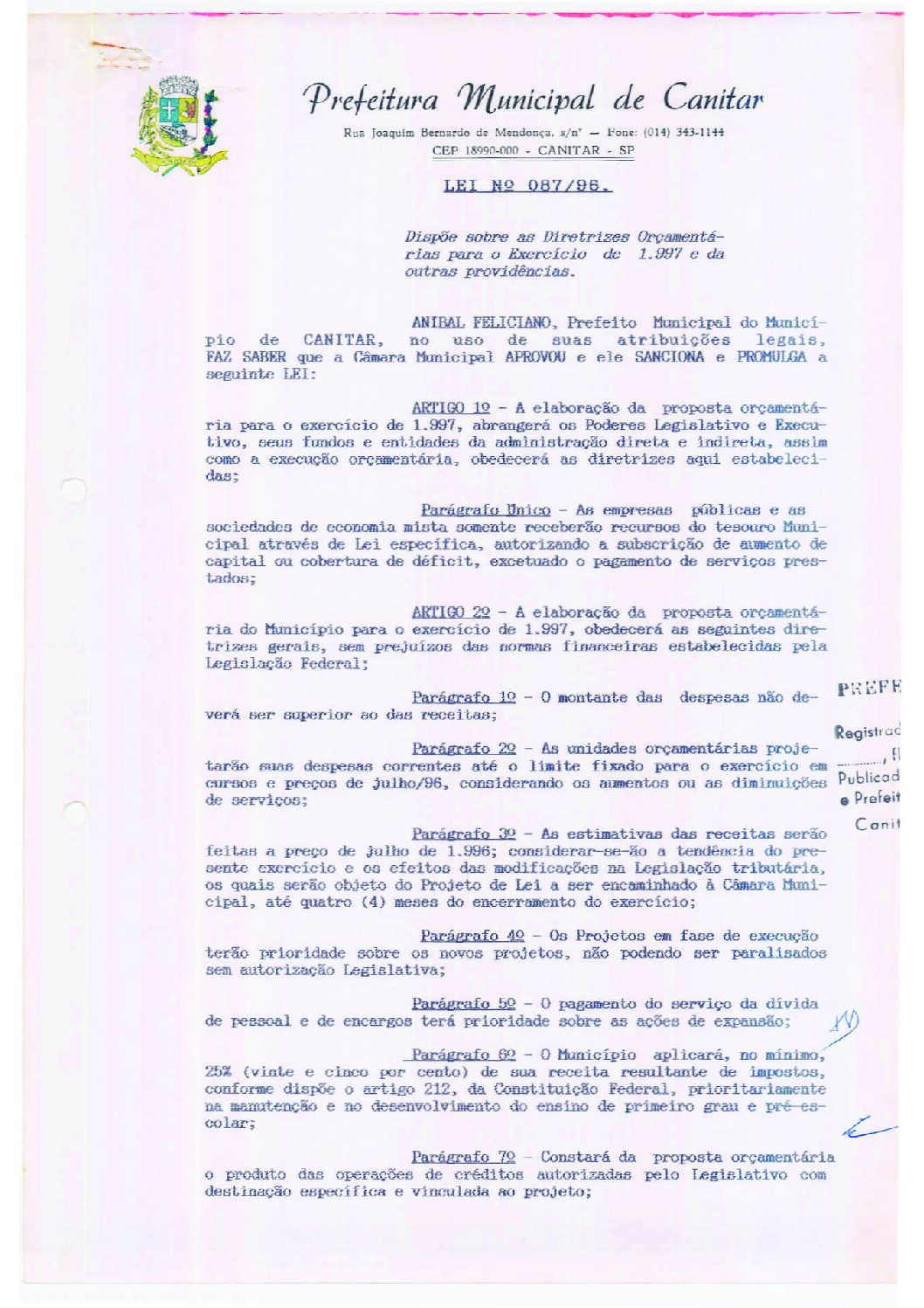 Leia mais sobre o artigo Lei Municipal nº 87 1996   Dispõe sobre as Diretrizes Orçamentárias para o Exercício de 1997.