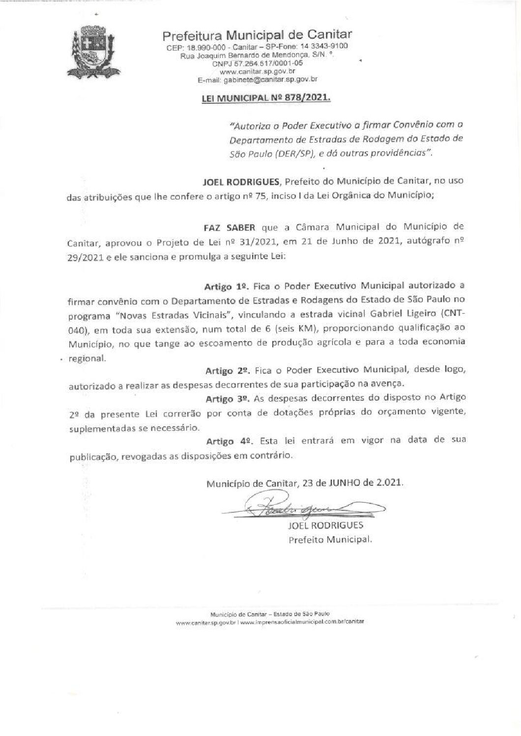 Leia mais sobre o artigo Lei Municipal nº 878 2021   Autoriza o Poder Executivo a firmar convênio com o DER SP.