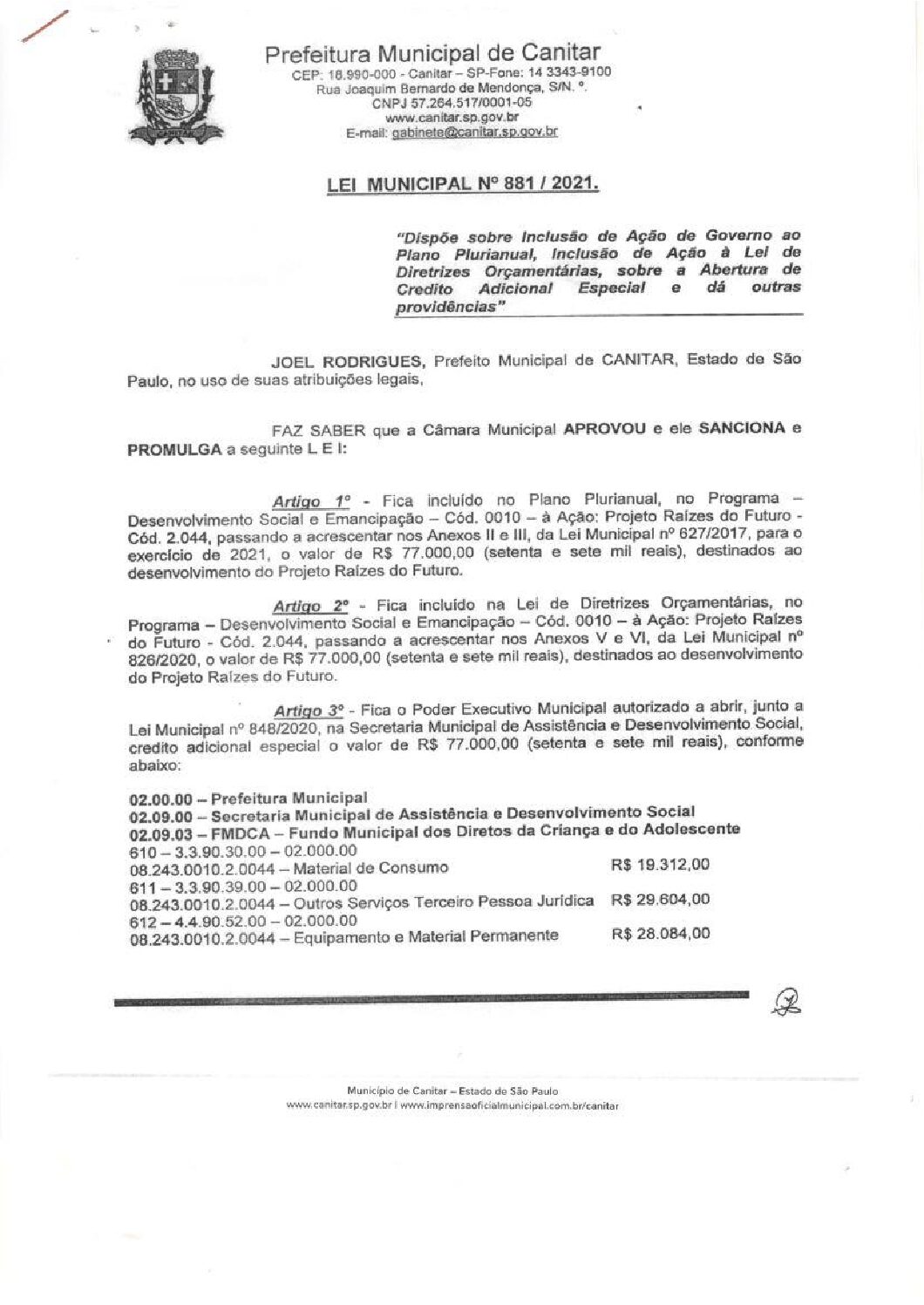 Leia mais sobre o artigo Lei Municipal nº 881 2021   Dispõe sobre abertura de crédito, Projeto raízes do Futuro.