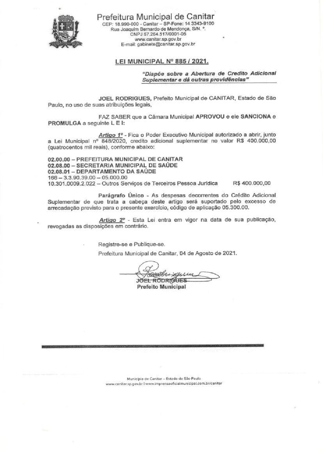 Leia mais sobre o artigo Lei Municipal nº 885 2021   Dispõe sobre abertura de Crédito, Secretaria Municipal de Saúde.