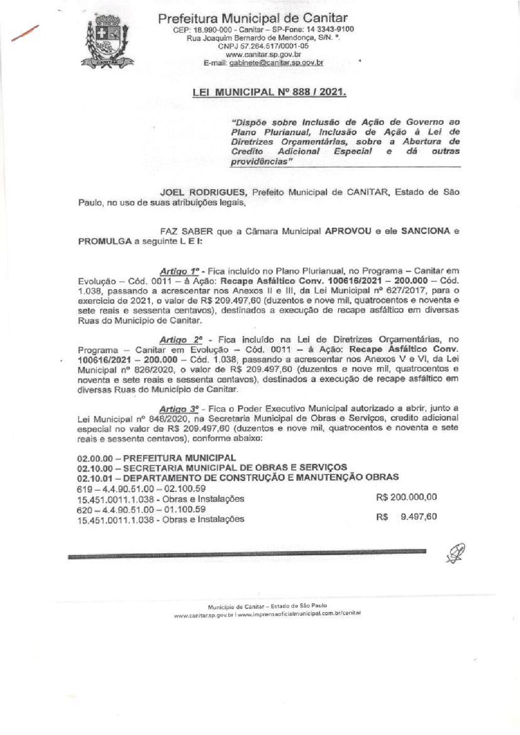 Leia mais sobre o artigo Lei Municipal nº 888 2021   Dispõe sobre abertura de crédito, recape asfáltico em diversas ruas do município.