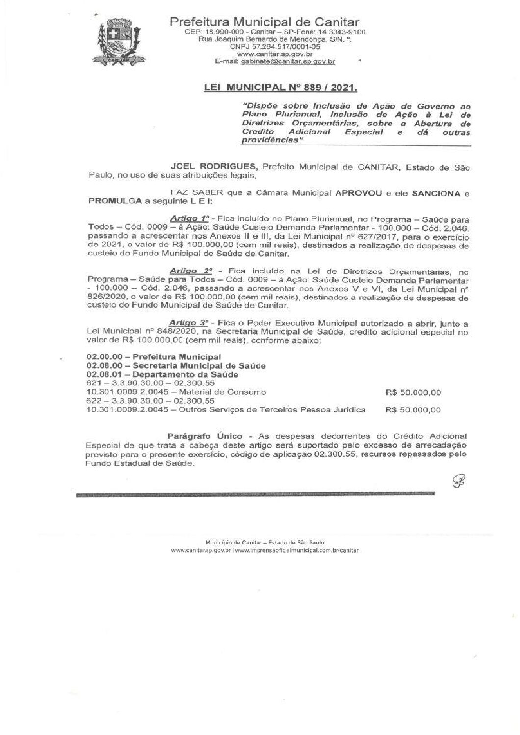 Leia mais sobre o artigo Lei Municipal nº 889 2021   Dispõe sobre abertura de crédito, custeio do Fundo Municipal de Saúde.