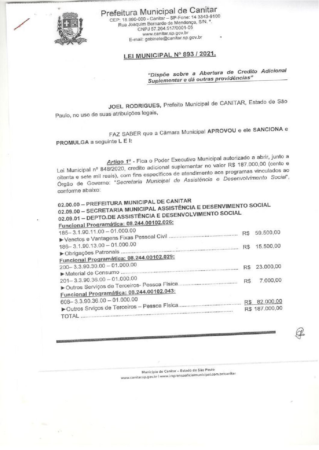 Leia mais sobre o artigo Lei Municipal nº 893 2021   Dispõe sobre abertura de crédito, Secretaria Municipal de Assistência e Desenvolvimento Social.