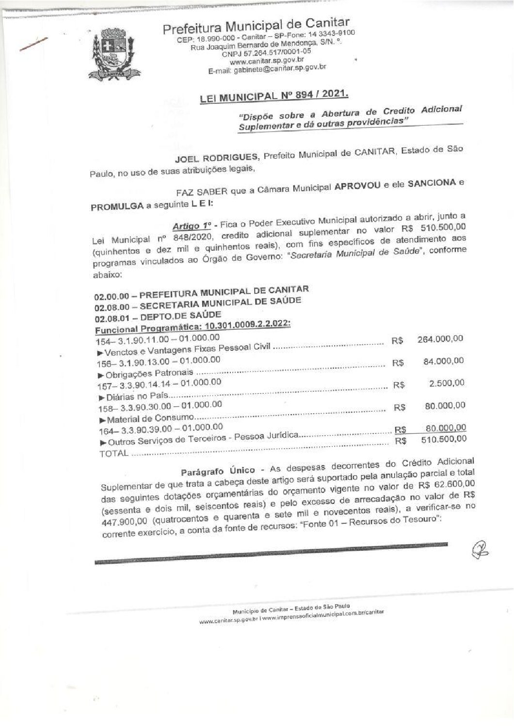 Leia mais sobre o artigo Lei Municipal nº 894 2021   Dispõe sobre abertura de crédito, Secretaria Municipal de Saúde.