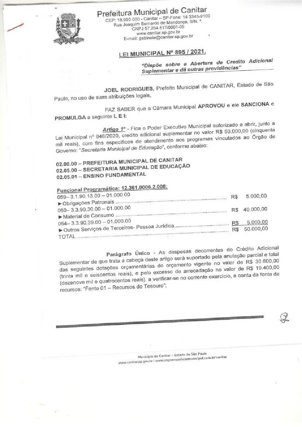 Leia mais sobre o artigo Lei Municipal nº 895 2021   Dispõe sobre abertura de crédito, Secretaria Municipal de Educação.