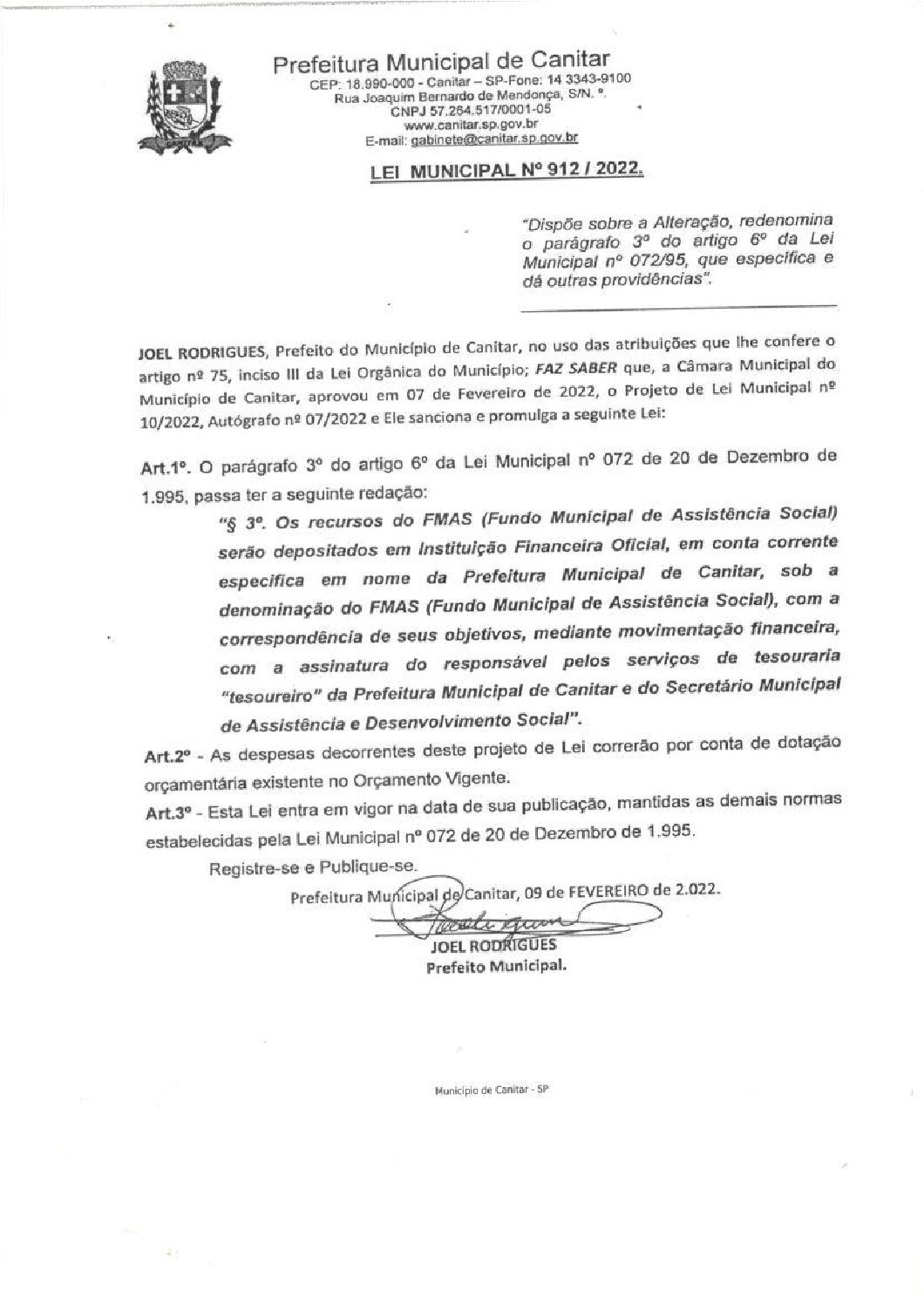 Leia mais sobre o artigo Lei Municipal nº 912 2022   Dispõe sobre alteração, redenomina o parágrafo 3º do artigo 6º da Lei Municipal nº 072 95.