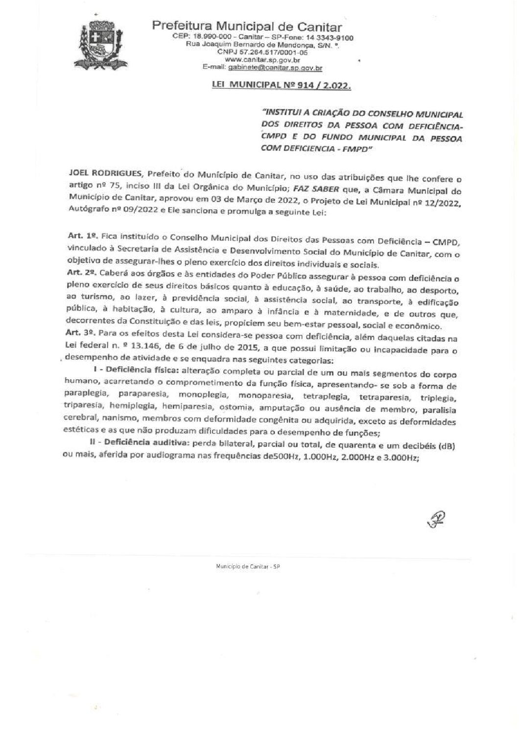 Leia mais sobre o artigo Lei Municipal nº 914 2022   Institui a criação do Conselho Municipal dos direitos da Pessoa com Deficiência.